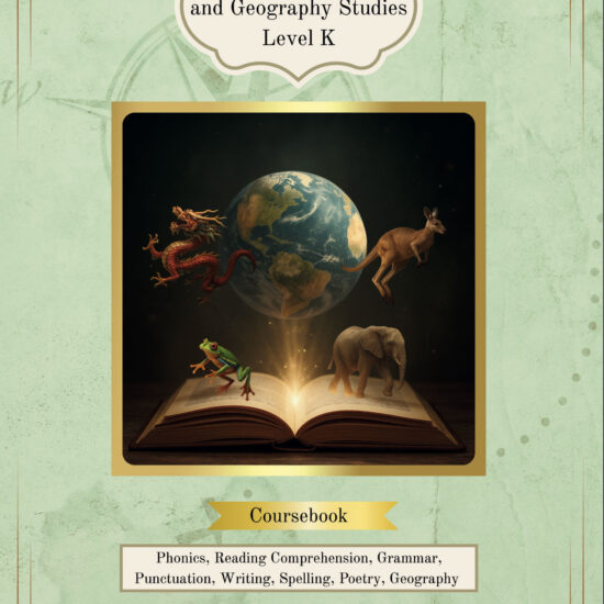Language Arts & Geography Studies Kindergarten Homeschool Curriculum